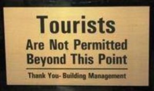 no tourists allowed